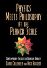 Image for Physics Meets Philosophy at the Planck Scale
