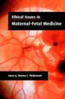 Image for Ethical Issues in Maternal-Fetal Medicine