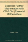 Image for Essential Further Mathematics with CD-ROM