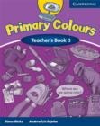 Image for Primary colours3: Teacher&#39;s book