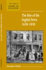 Image for The Rise of the English Town, 1650–1850
