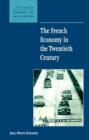 Image for The French Economy in the Twentieth Century
