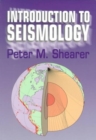 Image for Introduction to Seismology