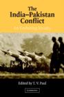 Image for The India-Pakistan conflict  : an enduring rivalry