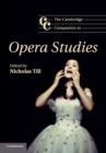 Image for The Cambridge Companion to Opera Studies