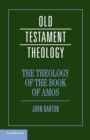Image for The theology of the book of Amos
