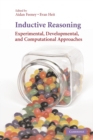 Image for Inductive reasoning  : cognitive, mathematical, and neuroscientific approaches