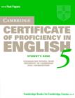 Image for Cambridge Certificate of Proficiency in English 5 Student&#39;s Book