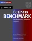 Image for Business Benchmark Pre-Intermediate to Intermediate Teacher&#39;s Resource Book