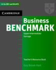 Image for Business Benchmark Upper Intermediate Teacher&#39;s Resource Book