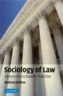 Image for Sociology of law  : visions of a scholarly tradition