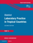 Image for District Laboratory Practice in Tropical Countries, Part 2