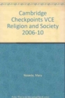 Image for Cambridge Checkpoints VCE Religion and Society 2006-10