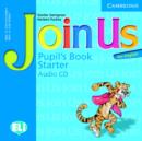 Image for Join Us for English Starter Pupil&#39;s Book Audio CD