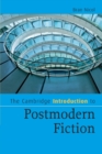 Image for The Cambridge Introduction to Postmodern Fiction