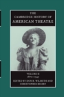 Image for The Cambridge history of American theatreVol. 2: 1870-1945