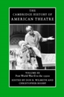 Image for The Cambridge history of American theatreVol. 3: Post-World War II to the 1990s