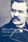 Image for Nietzsche&#39;s philosophy of religion