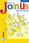 Image for Join Us 1 Activity Book : Level 1