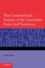 Image for The Constitutional Systems of the Australian States and Territories