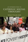 Image for An Introduction to Catholic Social Thought