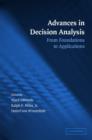 Image for Advances in decision analysis  : from foundations to applications