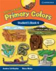 Image for American English Primary Colors 6 Student&#39;s Book