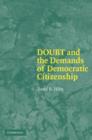 Image for Doubt and the demands of democratic citizenship
