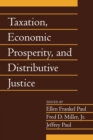 Image for Taxation, Economic Prosperity, and Distributive Justice: Volume 23, Part 2
