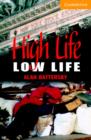 Image for High Life, Low Life Level 4 Book with Audio CDs (2) Pack