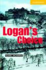 Image for Logan&#39;s choice : Level 2 : Elementary/Lower Intermediate
