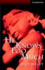 Image for He Knows Too Much Level 6 Book with Audio CDs (3) Pack