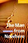 Image for The Man from Nowhere Level 2 Elementary/Lower Intermediate Book with Audio CD Pack