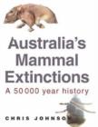 Image for Australia&#39;s Mammal Extinctions