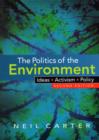 Image for The politics of the environment