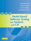 Image for Model-based software testing and analysis with C#