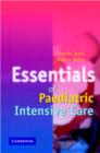 Image for Essentials of paediatric intensive care