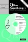 Image for QBASE anaesthesia  : MCQs for the anaesthesia primary