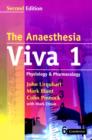 Image for The Anaesthesia Viva: Volume 1, Physiology and Pharmacology