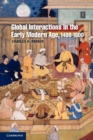 Image for Global Interactions in the Early Modern Age, 1400–1800