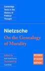 Image for Nietzsche: &#39;On the Genealogy of Morality&#39; and Other Writings Student Edition