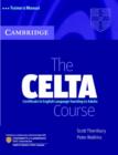 Image for The CELTA course  : Certificate in English Language Teaching to Adults: Trainer&#39;s manual