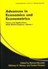 Image for Advances in economics and cconometrics  : theory and applications, Ninth World Congress
