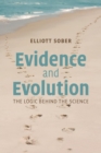 Image for Evidence and evolution  : the logic behind the science