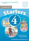 Image for Cambridge Young Learners English Tests Starters 4 Student&#39;s Book