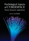 Image for Psychological aspects of cyberspace  : theory, research, applications