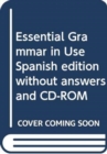 Image for Essential Grammar in Use Spanish edition without answers and CD-ROM