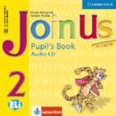 Image for Join Us for English 2 Pupil&#39;s Book Audio CD Polish Edition: Volume 0, Part 0