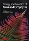 Image for Biology and Evolution of Ferns and Lycophytes