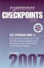Image for Cambridge Checkpoints VCE Physics Unit 3 2007